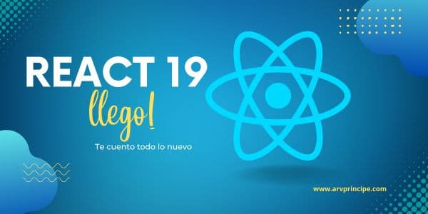React 19: viene con fuerza